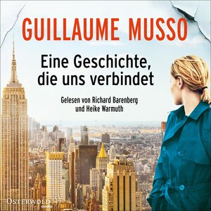 Buchcover Eine Geschichte, die uns verbindet | Guillaume Musso | EAN 9783869525631 | ISBN 3-86952-563-0 | ISBN 978-3-86952-563-1