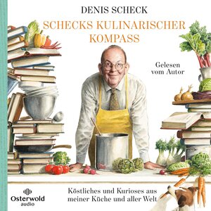 Buchcover Schecks kulinarischer Kompass | Denis Scheck | EAN 9783869525709 | ISBN 3-86952-570-3 | ISBN 978-3-86952-570-9