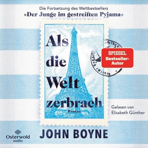 Buchcover Als die Welt zerbrach | John Boyne | EAN 9783869525723 | ISBN 3-86952-572-X | ISBN 978-3-86952-572-3