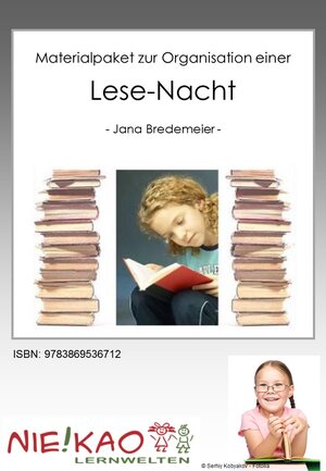 Buchcover Materialpaket zur Organisation einer Lese-Nacht | Jana Bredemeier | EAN 9783869536712 | ISBN 3-86953-671-3 | ISBN 978-3-86953-671-2