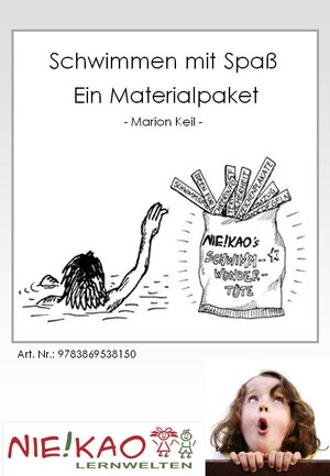 Buchcover Schwimmen mit Spaß - Ein Materialpaket | Marion Keil | EAN 9783869538150 | ISBN 3-86953-815-5 | ISBN 978-3-86953-815-0