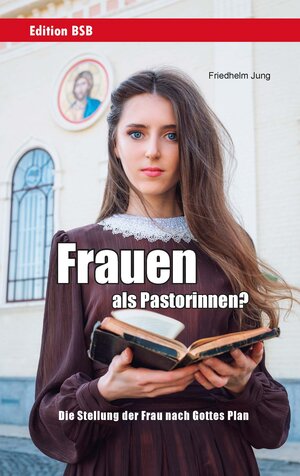 Buchcover Frauen als Pastorinnen? | Friedhelm Jung | EAN 9783869548586 | ISBN 3-86954-858-4 | ISBN 978-3-86954-858-6