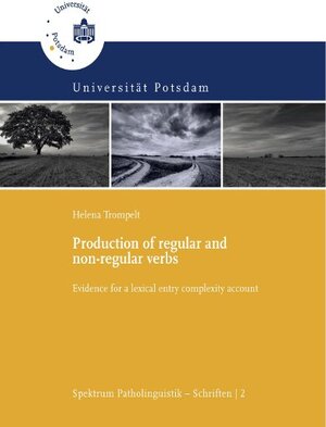 Buchcover Production of regular and non-regular verbs  | EAN 9783869560618 | ISBN 3-86956-061-4 | ISBN 978-3-86956-061-8