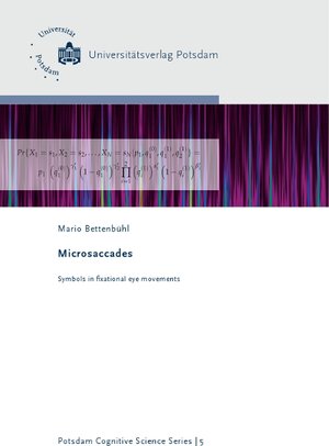 Buchcover Microsaccades | Mario Bettenbühl | EAN 9783869561226 | ISBN 3-86956-122-X | ISBN 978-3-86956-122-6