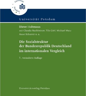 Buchcover Die Sozialstruktur der Bundesrepublik Deutschland im internationalen Vergleich | Dieter Holtmann | EAN 9783869561653 | ISBN 3-86956-165-3 | ISBN 978-3-86956-165-3