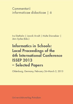 Buchcover Informatics in schools | Ira Diethelm | EAN 9783869562223 | ISBN 3-86956-222-6 | ISBN 978-3-86956-222-3
