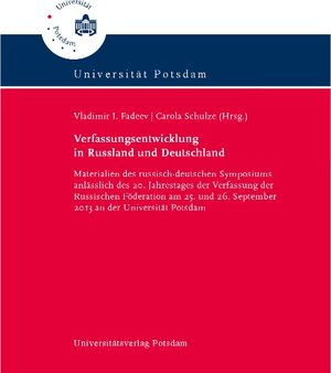 Buchcover Verfassungsentwicklung in Russland und Deutschland | Carola Schulze | EAN 9783869562896 | ISBN 3-86956-289-7 | ISBN 978-3-86956-289-6
