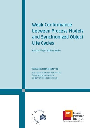 Buchcover Weak conformance between process models and synchronized object life cycles | Andreas Meyer | EAN 9783869563039 | ISBN 3-86956-303-6 | ISBN 978-3-86956-303-9
