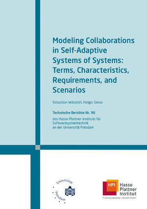 Buchcover Modeling collaborations in self-adaptive systems of systems | Sebastian Wätzoldt | EAN 9783869563244 | ISBN 3-86956-324-9 | ISBN 978-3-86956-324-4
