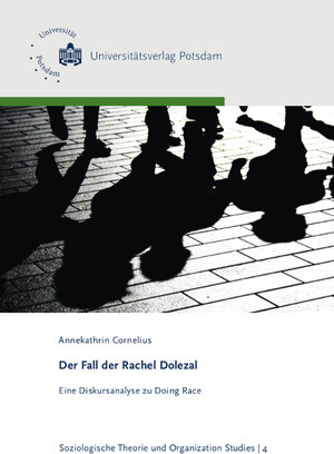 Buchcover Der Fall der Rachel Dolezal | Annekathrin Cornelius | EAN 9783869563886 | ISBN 3-86956-388-5 | ISBN 978-3-86956-388-6