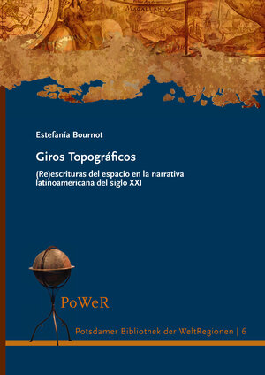 Buchcover Giros Topográficos | Estefanía Bournot | EAN 9783869565347 | ISBN 3-86956-534-9 | ISBN 978-3-86956-534-7