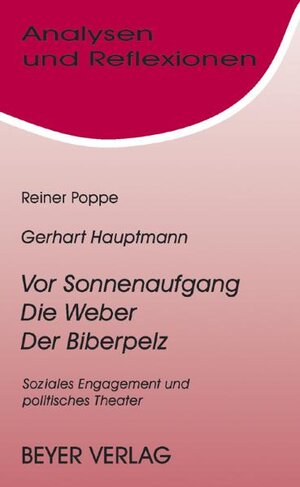 Buchcover Hauptmann, Gerhart  - Die Weber /Vor Sonnenaufgang /Der Biberpelz | Reiner Poppe | EAN 9783869580180 | ISBN 3-86958-018-6 | ISBN 978-3-86958-018-0