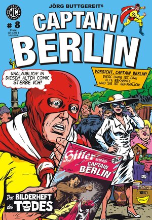Buchcover Jörg Buttgereits CAPTAIN BERLIN 8 | Jörg Buttgereit | EAN 9783869590639 | ISBN 3-86959-063-7 | ISBN 978-3-86959-063-9