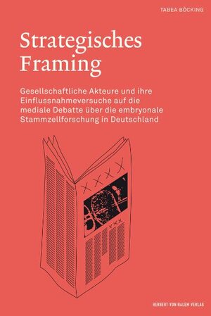 Buchcover Strategisches Framing | Tabea Böcking | EAN 9783869620022 | ISBN 3-86962-002-1 | ISBN 978-3-86962-002-2