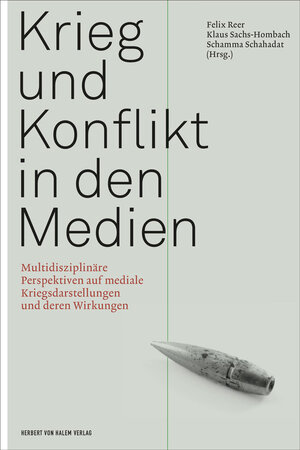 Buchcover Krieg und Konflikt in den Medien  | EAN 9783869621012 | ISBN 3-86962-101-X | ISBN 978-3-86962-101-2