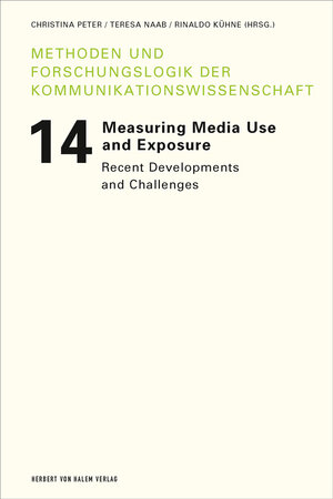 Buchcover Measuring Media Use and Exposure | EAN 9783869622873 | ISBN 3-86962-287-3 | ISBN 978-3-86962-287-3