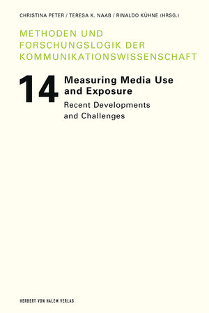 Buchcover Measuring Media Use and Exposure | EAN 9783869622880 | ISBN 3-86962-288-1 | ISBN 978-3-86962-288-0