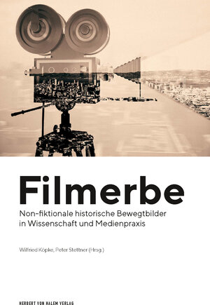 Buchcover Filmerbe  | EAN 9783869622958 | ISBN 3-86962-295-4 | ISBN 978-3-86962-295-8