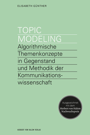 Buchcover Topic Modeling | Elisabeth Günther | EAN 9783869625751 | ISBN 3-86962-575-9 | ISBN 978-3-86962-575-1