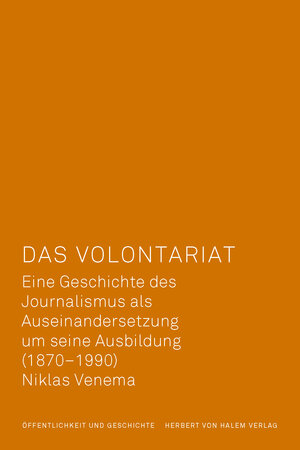 Buchcover Das Volontariat | Niklas Venema | EAN 9783869626239 | ISBN 3-86962-623-2 | ISBN 978-3-86962-623-9