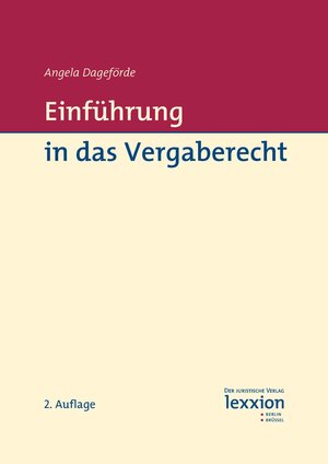 Buchcover Einführung in das Vergaberecht | Angela Dageförde | EAN 9783869651491 | ISBN 3-86965-149-0 | ISBN 978-3-86965-149-1