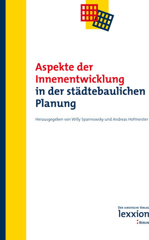 Buchcover Aspekte der Innenentwicklung in der städtebaulichen Planung  | EAN 9783869651774 | ISBN 3-86965-177-6 | ISBN 978-3-86965-177-4