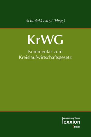 Buchcover Kommentar zum Kreislaufwirtschaftsgesetz (KrWG) 2012  | EAN 9783869651880 | ISBN 3-86965-188-1 | ISBN 978-3-86965-188-0