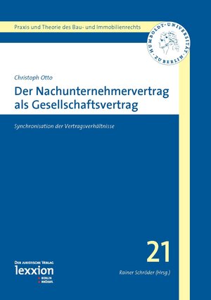 Buchcover Der Nachunternehmervertrag als Gesellschaftsvertrag | Christoph Otto | EAN 9783869652641 | ISBN 3-86965-264-0 | ISBN 978-3-86965-264-1