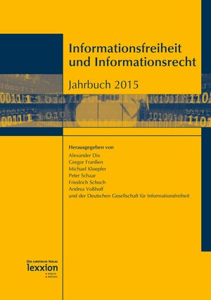 Buchcover Informationsfreiheit und Informationsrecht  | EAN 9783869652818 | ISBN 3-86965-281-0 | ISBN 978-3-86965-281-8