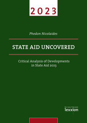 Buchcover State Aid Uncovered | Phedon Nicolaides | EAN 9783869654164 | ISBN 3-86965-416-3 | ISBN 978-3-86965-416-4