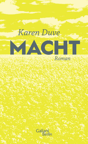 Buchcover Macht | Karen Duve | EAN 9783869710082 | ISBN 3-86971-008-X | ISBN 978-3-86971-008-2