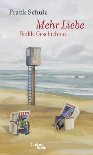 Buchcover Mehr Liebe | Frank Schulz | EAN 9783869710112 | ISBN 3-86971-011-X | ISBN 978-3-86971-011-2