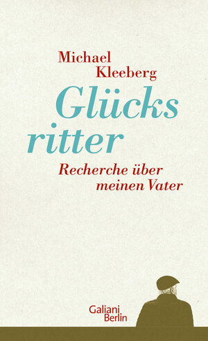 Buchcover Glücksritter | Michael Kleeberg | EAN 9783869711409 | ISBN 3-86971-140-X | ISBN 978-3-86971-140-9