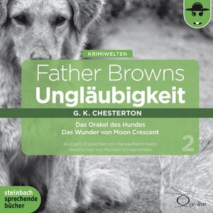 Buchcover Father Browns Ungläubigkeit Vol. 2 | Gilbert Keith Chesterton | EAN 9783869740744 | ISBN 3-86974-074-4 | ISBN 978-3-86974-074-4
