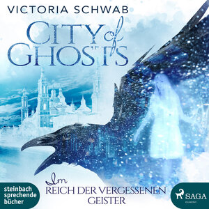 Buchcover City of Ghosts - Im Reich der vergessenen Geister | Victoria Schwab | EAN 9783869744650 | ISBN 3-86974-465-0 | ISBN 978-3-86974-465-0