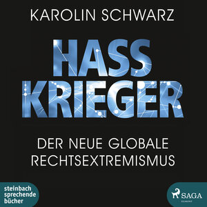 Buchcover Hasskrieger | Karolin Schwarz | EAN 9783869744872 | ISBN 3-86974-487-1 | ISBN 978-3-86974-487-2