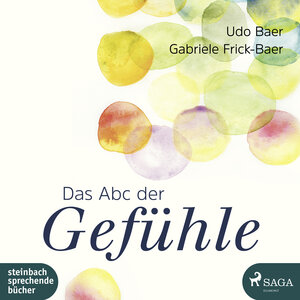Buchcover Das Abc der Gefühle | Udo Baer | EAN 9783869745633 | ISBN 3-86974-563-0 | ISBN 978-3-86974-563-3