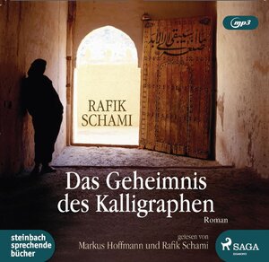 Buchcover Das Geheimnis des Kalligraphen | Rafik Schami | EAN 9783869745640 | ISBN 3-86974-564-9 | ISBN 978-3-86974-564-0