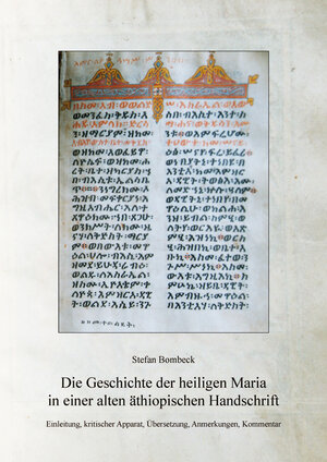 Buchcover Die Geschichte der heiligen Maria in einer alten äthiopischen Handschrift | Stefan Bombeck | EAN 9783869750682 | ISBN 3-86975-068-5 | ISBN 978-3-86975-068-2