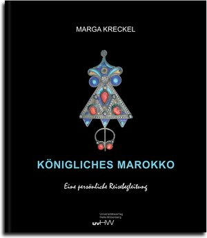 Buchcover Königliches Marokko | Marga Kreckel | EAN 9783869771120 | ISBN 3-86977-112-7 | ISBN 978-3-86977-112-0