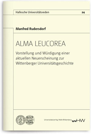 Buchcover ALMA LEUCOREA | Manfred Rudersdorf | EAN 9783869772769 | ISBN 3-86977-276-X | ISBN 978-3-86977-276-9