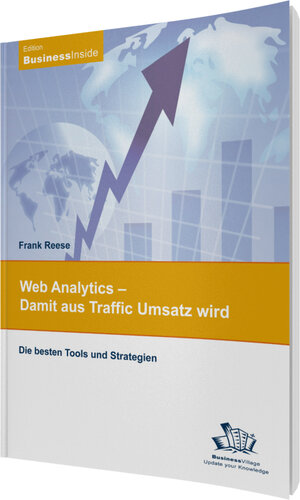 Buchcover Web Analytics - Damit aus Traffic Umsatz wird | Frank Reese | EAN 9783869800431 | ISBN 3-86980-043-7 | ISBN 978-3-86980-043-1