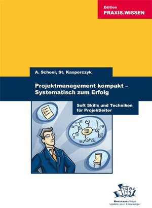 Buchcover Projektmanagement kompakt - Systematisch zum Erfolg | Stephan Kasperczyk | EAN 9783869801261 | ISBN 3-86980-126-3 | ISBN 978-3-86980-126-1