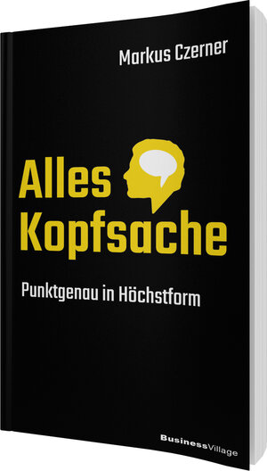 Buchcover Alles Kopfsache | Markus Czerner | EAN 9783869803975 | ISBN 3-86980-397-5 | ISBN 978-3-86980-397-5