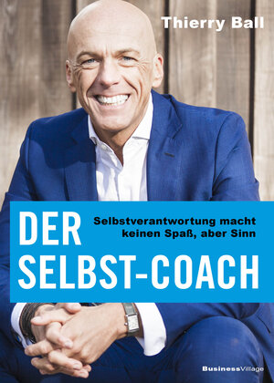 Buchcover Der Selbst-Coach | Thierry Ball | EAN 9783869804217 | ISBN 3-86980-421-1 | ISBN 978-3-86980-421-7