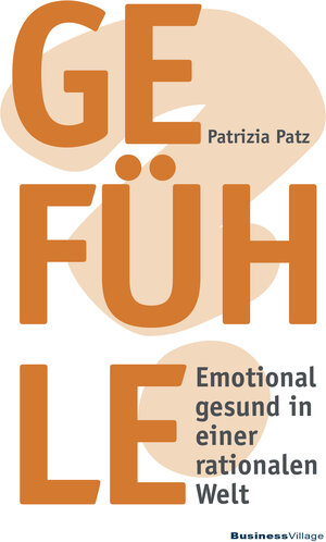Buchcover Gefühle | Patrizia Patz | EAN 9783869804958 | ISBN 3-86980-495-5 | ISBN 978-3-86980-495-8