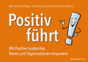 Buchcover Positiv führt! | Elke Katharina Meyer | EAN 9783869807539 | ISBN 3-86980-753-9 | ISBN 978-3-86980-753-9