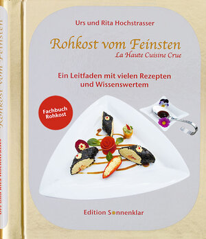 Buchcover Rohkost vom Feinsten | Urs Hochstrasser | EAN 9783869820101 | ISBN 3-86982-010-1 | ISBN 978-3-86982-010-1