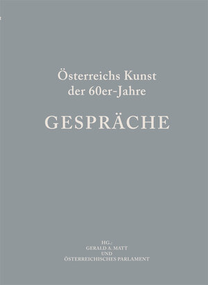 Buchcover Österreichs Kunst der 60er Jahre  | EAN 9783869842677 | ISBN 3-86984-267-9 | ISBN 978-3-86984-267-7