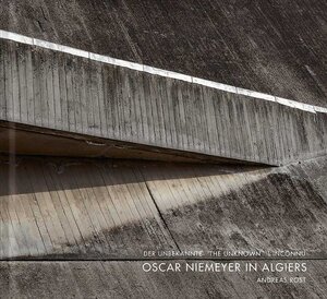 Buchcover Der unbekannte / The unknown / L'inconnu Oscar Niemeyer | Matthias Flügge | EAN 9783869845593 | ISBN 3-86984-559-7 | ISBN 978-3-86984-559-3
